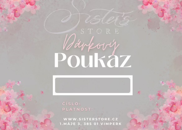 Dárkový poukaz Sisters Store